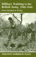 Military Training in the British Army, 1940-1944 1