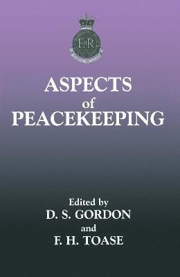 Stuart Gordon, Francis Toase - Aspects of Peacekeeping, Inbunden