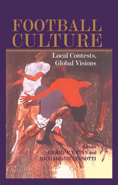 Gerry Finn, Richard Giulianotti - Football Culture, Inbunden