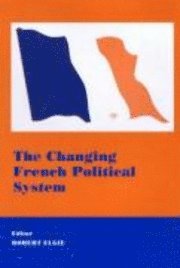 bokomslag Changing French Political System