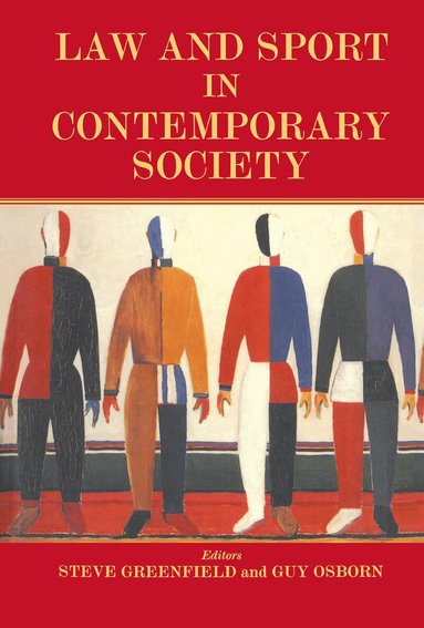 Steven Greenfield, Guy Osborn - Law and Sport in Contemporary Society, Inbunden
