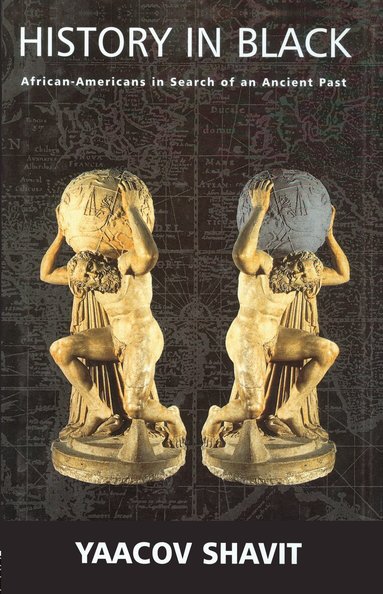 Yaacov Shavit - History in Black, Inbunden