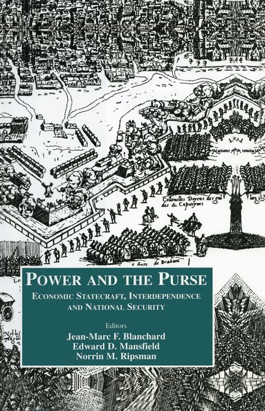 Jean-Marc F. Blanchard, Edward D. Mansfield, Norrin M. Ripsman - Power and the Purse, Inbunden
