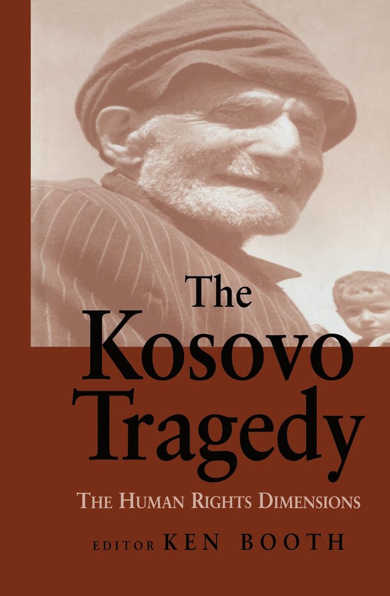 The Kosovo Tragedy 1