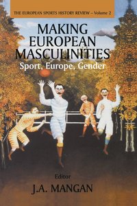 bokomslag Making European Masculinities