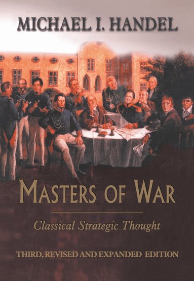 Michael I. Handel - Masters of War, Inbunden