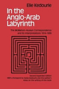 bokomslag In the Anglo-Arab Labyrinth