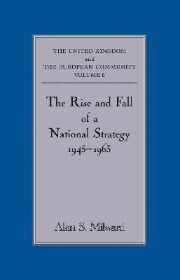 The Rise and Fall of a National Strategy 1