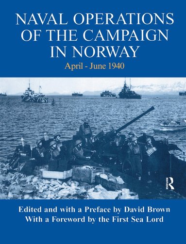 David Brown - Naval Operations of the Campaign in Norway, April-June 1940, Inbunden