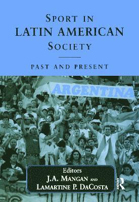 Sport in Latin American Society 1
