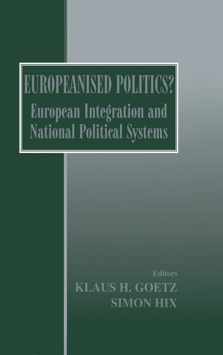 Europeanised Politics? 1