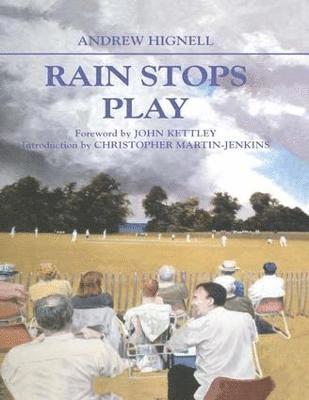 Rain Stops Play 1