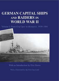 bokomslag German Capital Ships and Raiders in World War II