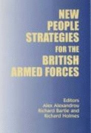 bokomslag New People Strategies For The British Armed Forces