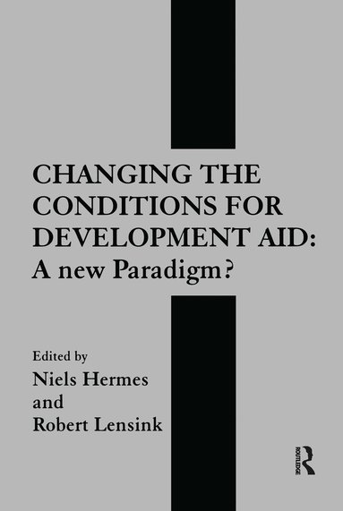 bokomslag Changing the Conditions for Development Aid