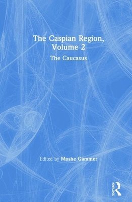 Moshe Gammer - Caspian Region, Volume 2, Inbunden