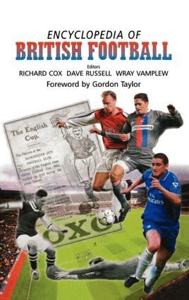 Richard Cox, Dave Russell, Wray Vamplew - Encyclopedia of British Football, Inbunden