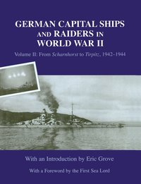 bokomslag German Capital Ships and Raiders in World War II