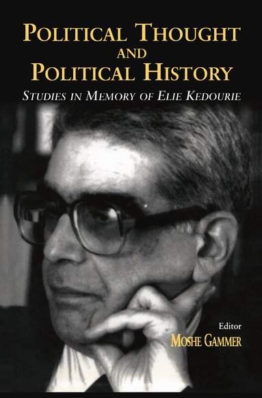 Moshe Gammer - Political Thought and Political History, Inbunden