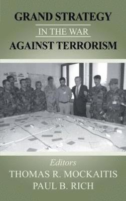Grand Strategy in the War Against Terrorism 1