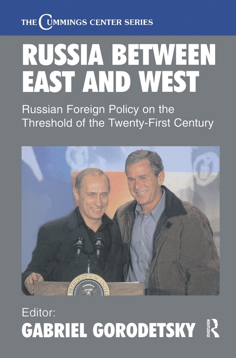 Russia Between East and West