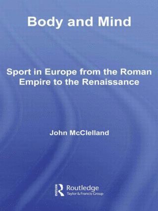 John McClelland, Canada) McClelland, John (University of Toronto - Body and Mind, Inbunden