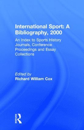 bokomslag International Sport: A Bibliography, 2000