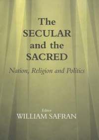 bokomslag The Secular and the Sacred