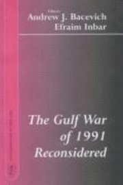 bokomslag Gulf War Of 1991 Reconsidered