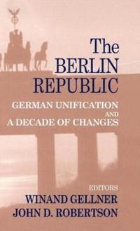 bokomslag The Berlin Republic