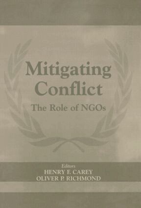 Henry F. Carey, Oliver P. Richmond - Mitigating Conflict, Inbunden