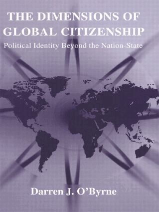 Darren J. O'Byrne - Dimensions of Global Citizenship, Inbunden
