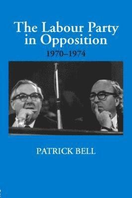 Labour Party in Opposition 1970-1974