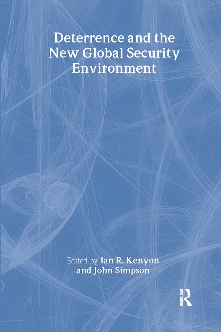 Deterrence and the New Global Security Environment