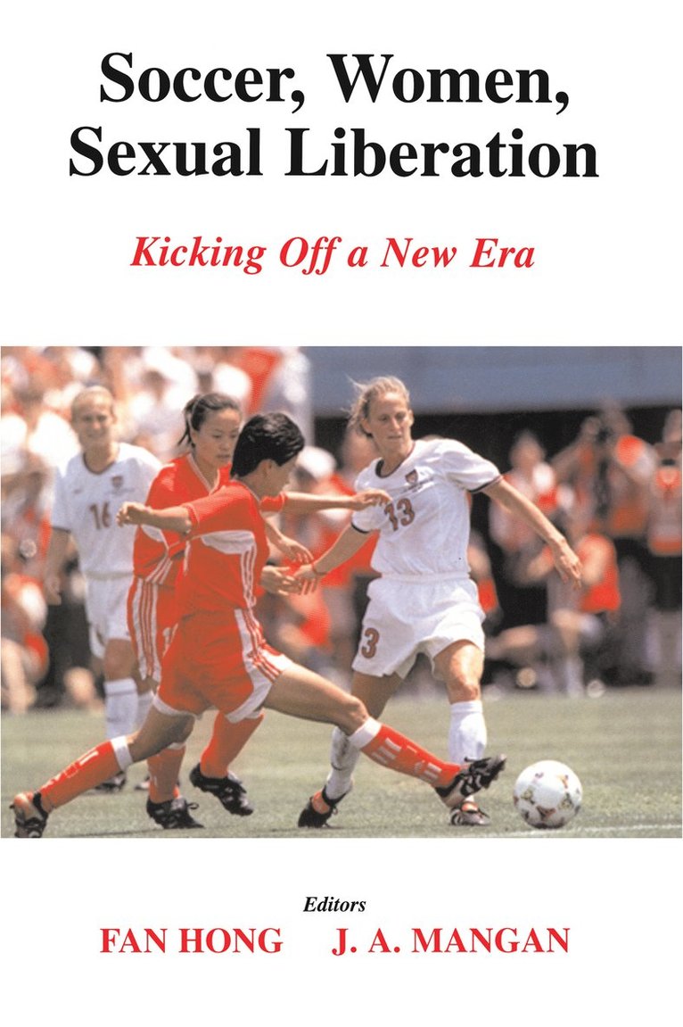 Soccer, Women, Sexual Liberation 1