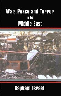 bokomslag War, Peace and Terror in the Middle East