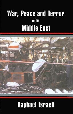War, Peace and Terror in the Middle East 1