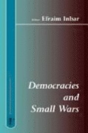 bokomslag Democracies And Small Wars