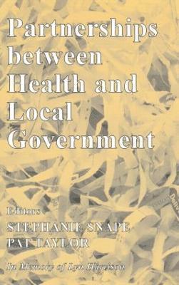 Partnerships Between Health and Local Government 1