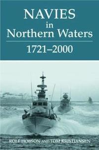 bokomslag Navies in Northern Waters