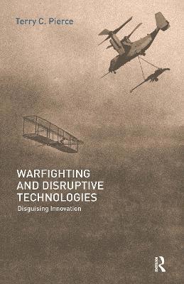 Warfighting and Disruptive Technologies 1