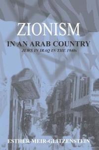 bokomslag Zionism in an Arab Country