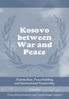 Kosovo between War and Peace 1