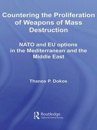 bokomslag Countering the Proliferation of Weapons of Mass Destruction