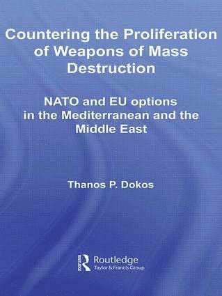 Thanos P. Dokos - Countering the Proliferation of Weapons of Mass Destruction, Inbunden