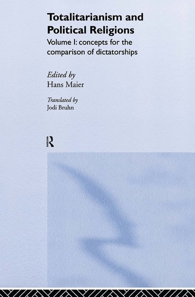 bokomslag Totalitarianism and Political Religions, Volume 1