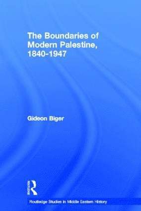 bokomslag Boundaries of Modern Palestine, 1840-1947