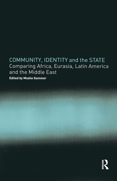 bokomslag Community, Identity and the State