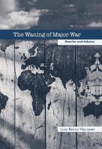 bokomslag The Waning of Major War