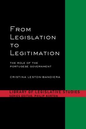 Cristina Leston-Bandeira - From Legislation to Legitimation, Inbunden